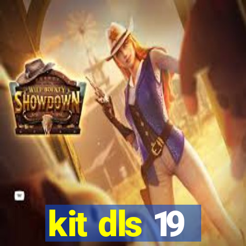 kit dls 19